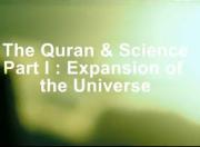 The Quran & science Part I : Expansion of the universe & Noble prize 