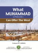 What Muhammad (PBUH) Can Offer The West