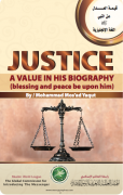 JUSTICE A VALUE IN HIS BIOGRAPHY (blessing and peace be upon him)